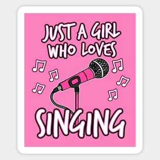 Just A Girl Who Loves Singing, Female Singer Sticker